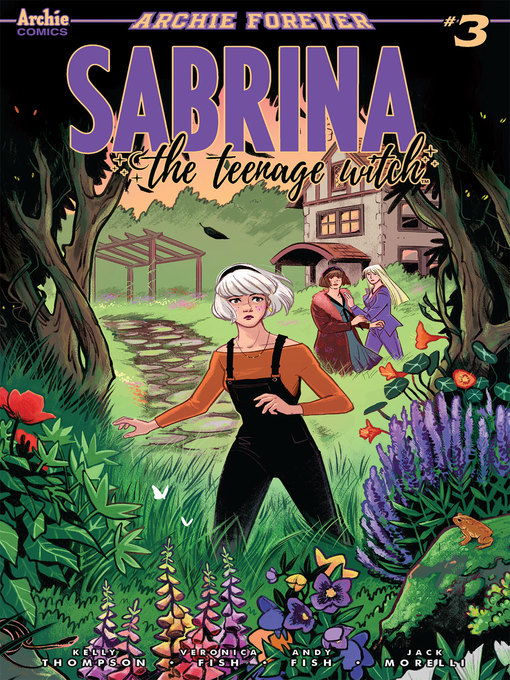 Title details for Sabrina the Teenage Witch (2019), Issue 3 by Kelly Thompson - Available